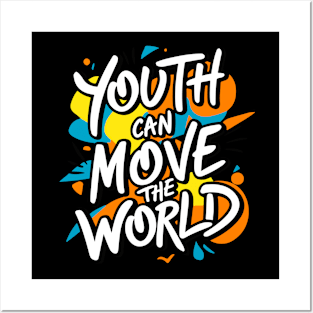 Youth Can Move the World - Baha'i Faith Posters and Art